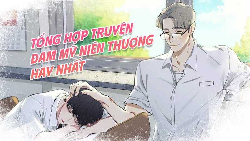 dam-my-nien-thuong-kham-pha-the-gioi-tinh-yeu-dong-gioi-doc-dao-truyenchuonl-com-0-1