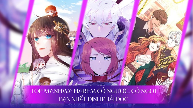 kham-pha-the-gioi-manhwa-harem-nguoc-luyen-tinh-tien-ngot-ngao-vo-doi-truyenchuonl-com-0-1