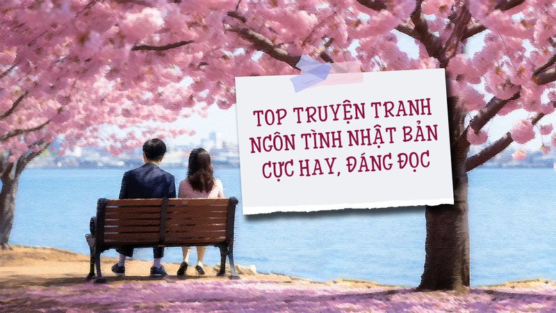 kham-pha-the-gioi-ngon-tinh-nhat-ban-top-truyen-tranh-don-tim-fan-truyenchuonl-com-0-1