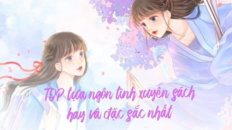 kham-pha-the-gioi-ngon-tinh-xuyen-sach-top-tua-truyen-gay-nghien-cho-mot-sach-truyenchuonl-com-0-1