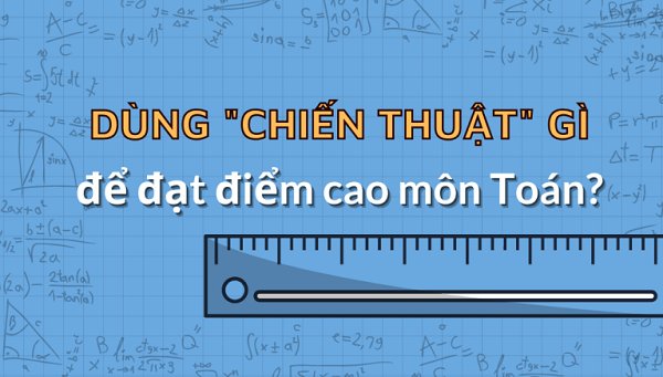 lo-trinh-vang-on-thi-toan-2025-bi-quyet-dat-diem-cao-ban-can-biet-truyenchuonl-com-0-1