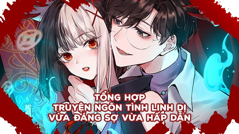 ngon-tinh-linh-di-kham-pha-the-gioi-am-anh-lang-man-truyenchuonl-com-0-1