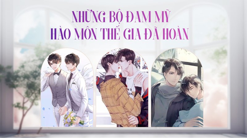 top-bo-dam-my-hao-mon-kham-pha-the-gioi-quyen-luc-va-tinh-yeu-truyenchuonl-com-0-1
