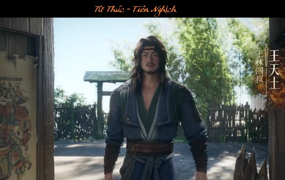Tứ Thúc: Tiểu sử Vương Thiên Thổ trong Tiên Nghịch | Huyền thoại, giả thuyết và mối quan hệ với Vương Lâm